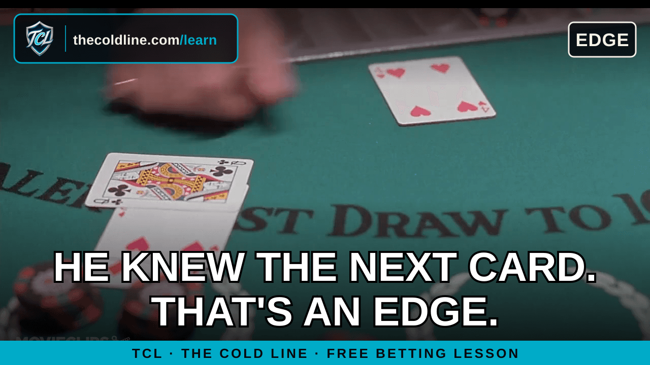 Rain Man blackjack still with the headline "He knew the next card. That's an edge." — The Cold Line lesson: what is an edge?